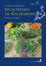 Delikatessen am Waldesrand Cover des Buches Delikatessen am Waldesrand (ISBN: 9783925691577)