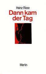 Dann kam der Tag Cover des Buches Dann kam der Tag (ISBN: 9783926112101)