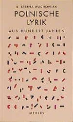 Polnische Lyrik aus hundert Jahren Cover des Buches Polnische Lyrik aus hundert Jahren (ISBN: 9783926112637)