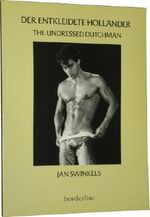 Der Entkleidete Hollander. the Undressed Dutchman Cover des Buches Der Entkleidete Hollander. the Undressed Dutchman (ISBN: 9783926184139)
