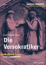 Die Vorsokratiker Cover des Buches Die Vorsokratiker (ISBN: 9783926642653)