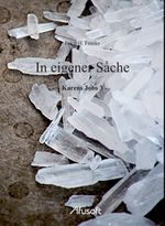 In eigener Sache Cover des Buches In eigener Sache (ISBN: 9783926710338)