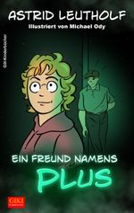 Ein Freund namens PLUS Cover des Buches Ein Freund namens PLUS (ISBN: 9783926800640)