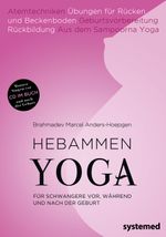 Hebammenyoga Cover des Buches Hebammenyoga (ISBN: 9783927372993)