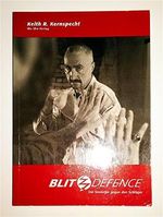 Blitzdefence - Angriff ist die beste Verteidigung Cover des Buches Blitzdefence - Angriff ist die beste Verteidigung (ISBN: 9783927553101)
