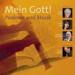 Mein Gott! Psalmen und Musik: Psalmen gelesen von Okko Herlyn, Steffi Neu und Nikolaus Schneider Musikimprovisationen von Andre Enthöfer Cover des Buches Mein Gott! Psalmen und Musik: Psalmen gelesen von Okko Herlyn, Steffi Neu und Nikolaus Schneider Musikimprovisationen von Andre Enthöfer (ISBN: 9783927563650)