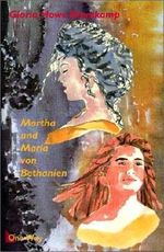 Martha und Maria von Bethanien Cover des Buches Martha und Maria von Bethanien (ISBN: 9783927772809)