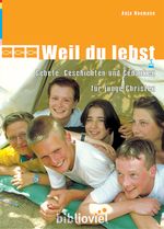 Weil du lebst Cover des Buches Weil du lebst (ISBN: 9783928781596)
