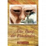 Das Band der Wachenden Cover des Buches Das Band der Wachenden (ISBN: 9783928905732)