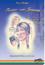 Fenster zum Jenseits - Verstorbene sitzen Modell Cover des Buches Fenster zum Jenseits - Verstorbene sitzen Modell (ISBN: 9783929046687)