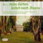 "...mein Garten lechzt nach Ihnen" Cover des Buches "...mein Garten lechzt nach Ihnen" (ISBN: 9783929079531)