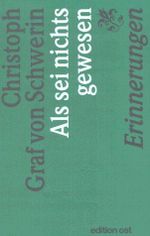 Als sei nichts gewesen: Erinnerungen Cover des Buches Als sei nichts gewesen: Erinnerungen (ISBN: 9783929161939)