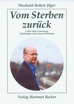 Vom Sterben zurück Cover des Buches Vom Sterben zurück (ISBN: 9783929480382)