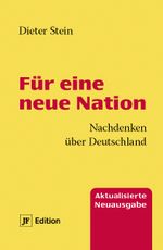 Für eine neue Nation Cover des Buches Für eine neue Nation (ISBN: 9783929886870)
