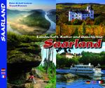 SAARLAND - Landschaft, Kultur und Geschichte Cover des Buches SAARLAND - Landschaft, Kultur und Geschichte (ISBN: 9783929932690)