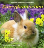 Zwergkaninchen Cover des Buches Zwergkaninchen (ISBN: 9783930038305)