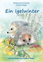 Ein Igelwinter Cover des Buches Ein Igelwinter (ISBN: 9783930038664)