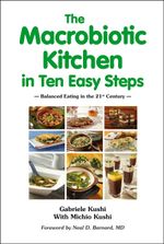 The Macrobiotic Kitchen in Ten Easy Steps Cover des Buches The Macrobiotic Kitchen in Ten Easy Steps (ISBN: 9783930564408)