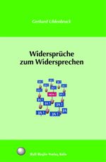 Widersprüche zum Widersprechen Cover des Buches Widersprüche zum Widersprechen (ISBN: 9783930620579)