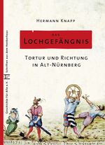 Das Lochgefängnis Cover des Buches Das Lochgefängnis (ISBN: 9783930699711)