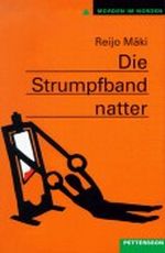 Die Strumpfbandnatter Cover des Buches Die Strumpfbandnatter (ISBN: 9783930704040)