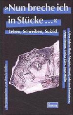 Nun breche ich in Stücke... Cover des Buches Nun breche ich in Stücke... (ISBN: 9783930916290)