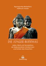 Die Jünger Buddhas Cover des Buches Die Jünger Buddhas (ISBN: 9783931274719)