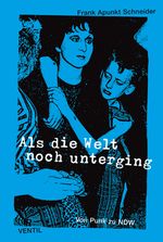 Als die Welt noch unterging Cover des Buches Als die Welt noch unterging (ISBN: 9783931555887)