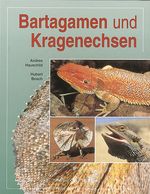 Bartagamen und Kragenechsen Cover des Buches Bartagamen und Kragenechsen (ISBN: 9783931587178)
