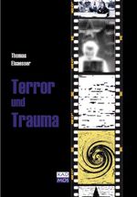 Terror und Trauma Cover des Buches Terror und Trauma (ISBN: 9783931659837)