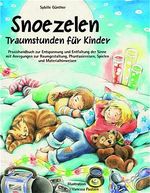 Snoezelen - Traumstunden für Kinder Cover des Buches Snoezelen - Traumstunden für Kinder (ISBN: 9783931902940)