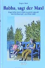 Babba, sagt der Maxl Cover des Buches Babba, sagt der Maxl (ISBN: 9783931904920)