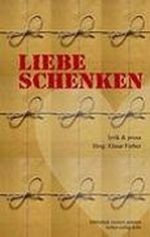 Liebe schenken Cover des Buches Liebe schenken (ISBN: 9783931918019)
