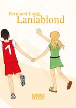 Laniablond Cover des Buches Laniablond (ISBN: 9783931951818)