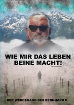 Wie mir das Leben Beine macht! Cover des Buches Wie mir das Leben Beine macht! (ISBN: 9783932081989)