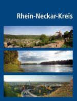 Rhein-Neckar-Kreis Cover des Buches Rhein-Neckar-Kreis (ISBN: 9783932102288)