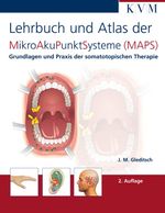 Lehrbuch und Atlas der MikroAkuPunktSysteme (MAPS) Cover des Buches Lehrbuch und Atlas der MikroAkuPunktSysteme (MAPS) (ISBN: 9783932119521)
