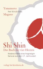 Shi Shin – Das Buch der vier Herzen Cover des Buches Shi Shin – Das Buch der vier Herzen (ISBN: 9783932337093)