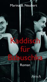 Kaddisch für Babuschka Cover des Buches Kaddisch für Babuschka (ISBN: 9783932338700)
