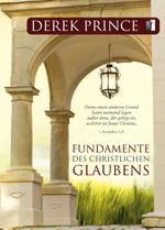 Fundamente des christlichen Glaubens Cover des Buches Fundamente des christlichen Glaubens (ISBN: 9783932341830)