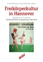 Freikörperkultur in Hannover Cover des Buches Freikörperkultur in Hannover (ISBN: 9783932423468)