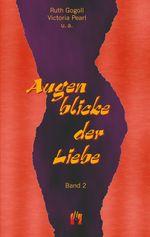 Augenblicke der Liebe (Band 2) Cover des Buches Augenblicke der Liebe (Band 2) (ISBN: 9783932499357)