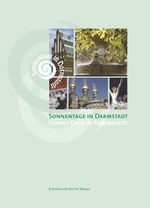 Sonnentage in Darmstadt Cover des Buches Sonnentage in Darmstadt (ISBN: 9783932845475)