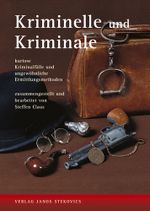 Kriminelle und Kriminale Cover des Buches Kriminelle und Kriminale (ISBN: 9783932863424)