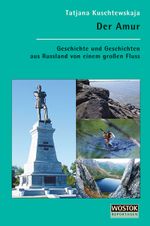 Der Amur Cover des Buches Der Amur (ISBN: 9783932916816)