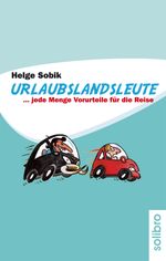 Urlaubslandsleute Cover des Buches Urlaubslandsleute (ISBN: 9783932927652)
