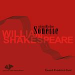Sämtliche Sonette von William Shakespeare Cover des Buches Sämtliche Sonette von William Shakespeare (ISBN: 9783932929700)
