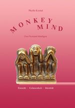 Monkey Mind Cover des Buches Monkey Mind (ISBN: 9783932957833)