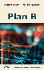 Plan B Cover des Buches Plan B (ISBN: 9783933011527)