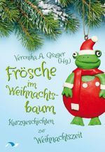 Frösche im Weihnachtsbaum Cover des Buches Frösche im Weihnachtsbaum (ISBN: 9783933011749)